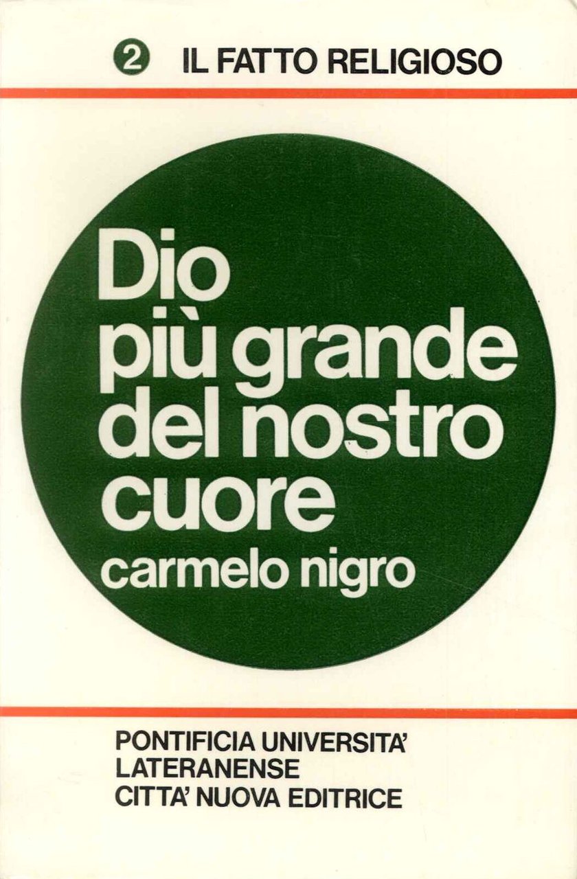 Dio più grande del nostro cuore.