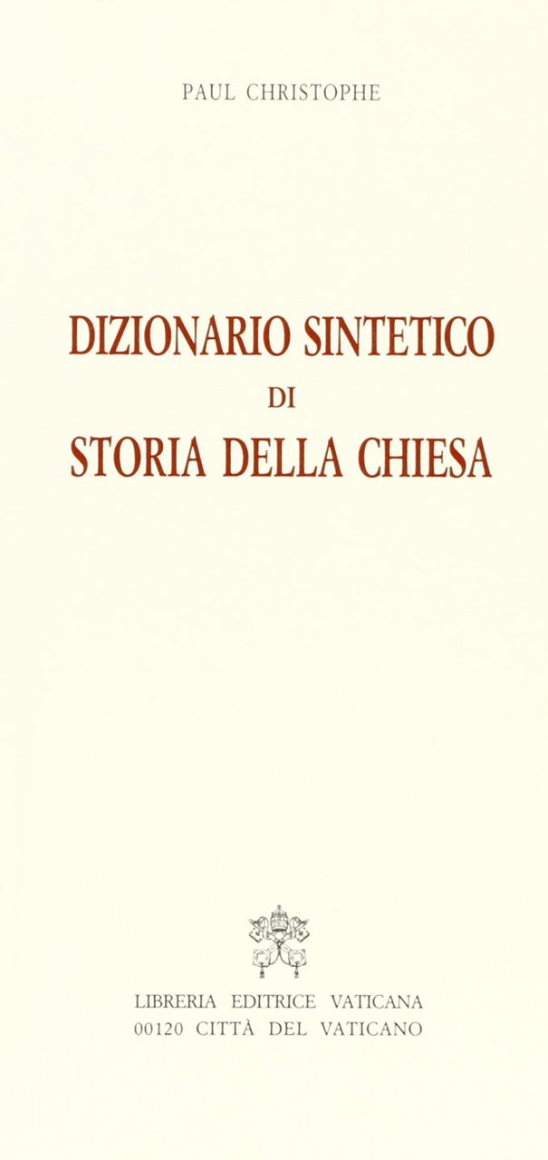 Dizionario sintetico di storia della Chiesa.