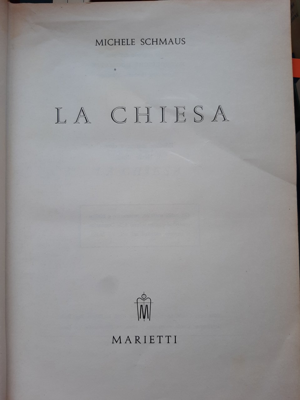 Dogmatica cattolica, vol. III/1. La Chiesa