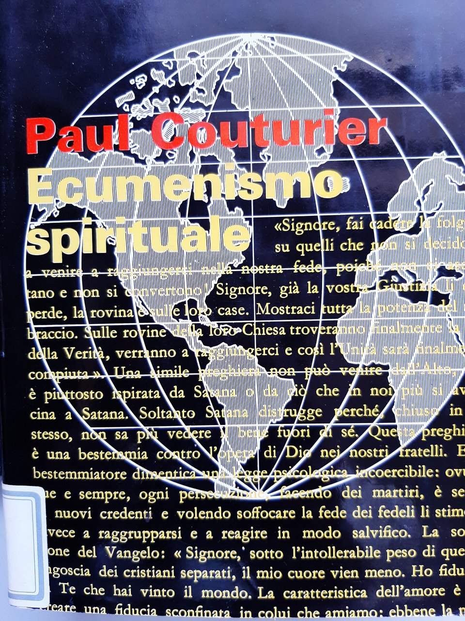 Ecumenismo spirituale. Gli scritti di Paul Couturier. Presentazione e commento …