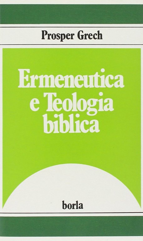 Ermeneutica e Teologia biblica.