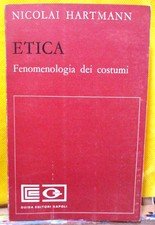 Etica Fenomenologia dei costumi.