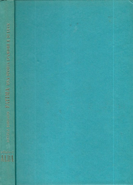 Fatima, una storia di amore e luce.