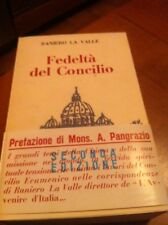 Fedeltà del Concilio.