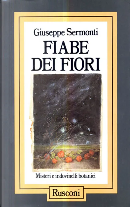 Fiabe dei fiori. Misteri ed indovinelli botanici | Immagine principale