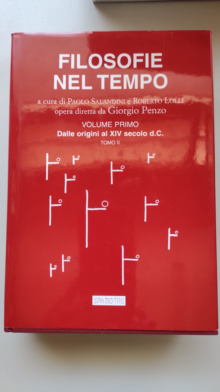 Filosofie nel tempo. Volume 1, tomo 2. Dalle origini al …