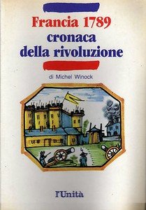Francia 1789 cronaca della rivoluzione. | Immagine Gallery 3