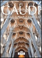 Gaudì: la Sagrada Familia.