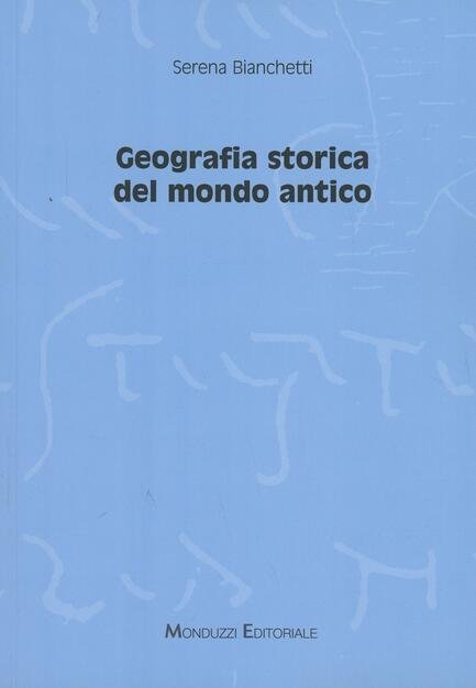 Geografia storica del mondo antico.