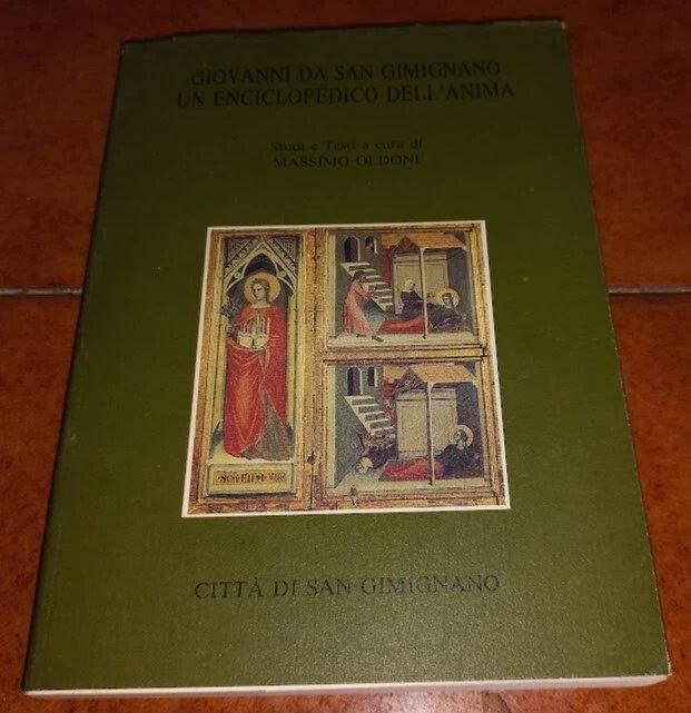 Giovanni da San Gimignano. Un enciclopedico dell'anima