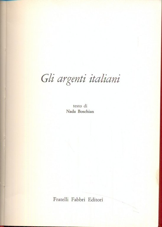 Gli argenti italiani. | Immagine Gallery 3