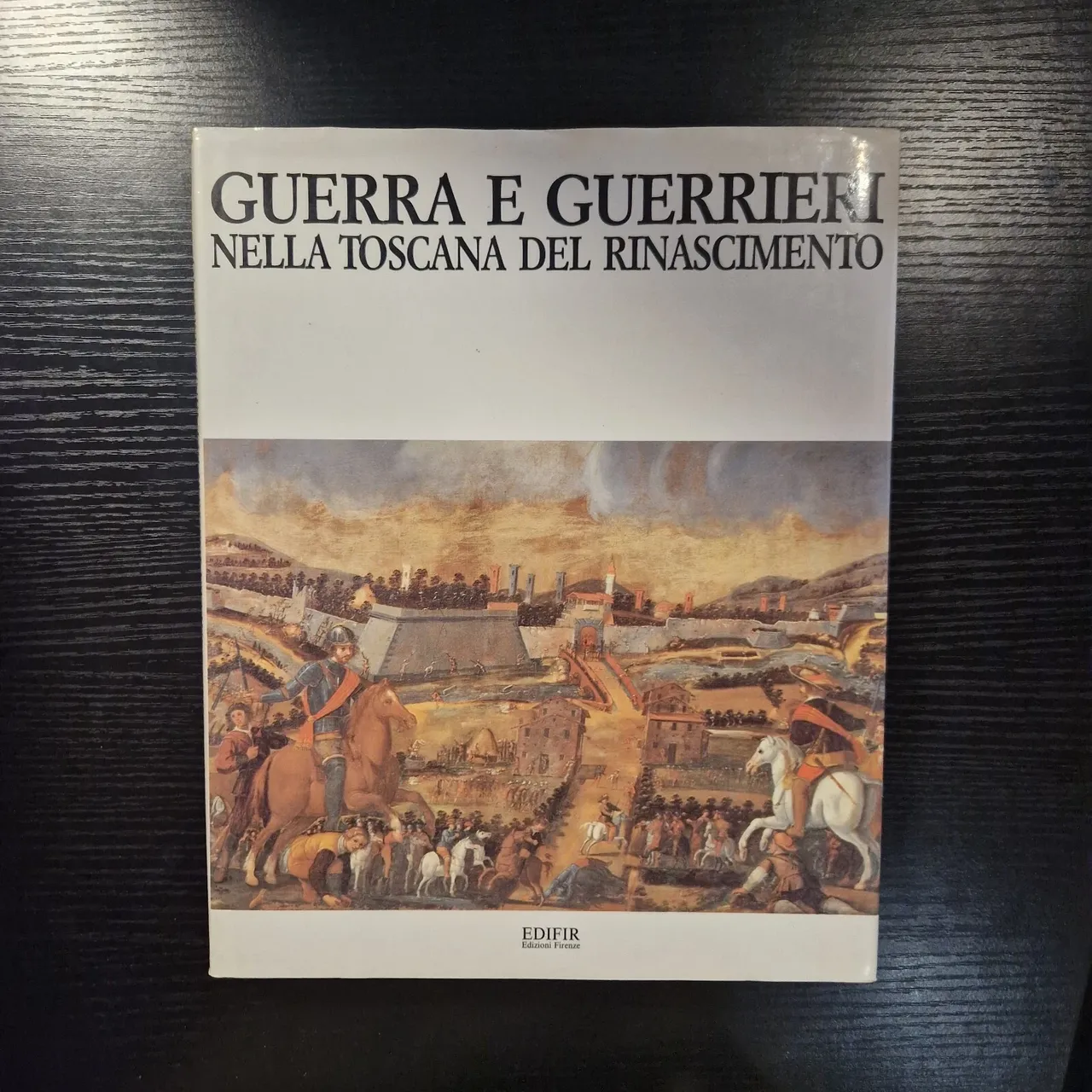 Guerra e guerrieri nella Toscana del Rinascimento | Immagine principale