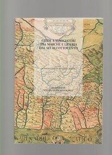 Guide e viaggiatori tra Marche e Liguria dal Sei all'Ottocento.