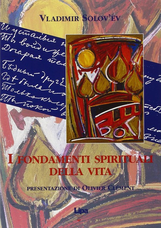 I fondamenti spirituali della vita.