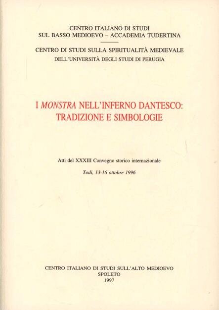 I Monstra nell'Inferno dantesco: tradizione e simbologie.