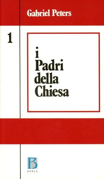I Padri della Chiesa vol. 1.