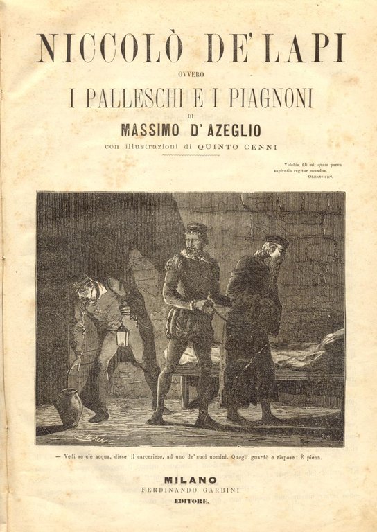 I Palleschi e i Piagnoni di Massimo D'Azeglio.