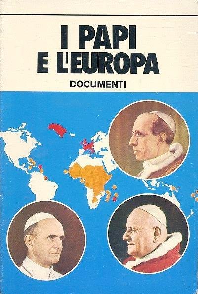 I papi e l'Europa.