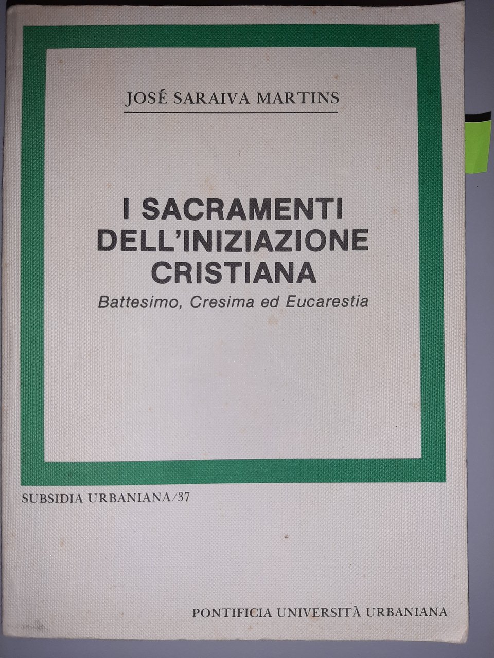 I sacramenti dell'iniziazione cristiana. Battesimo, Cresima ed Eucarestia.