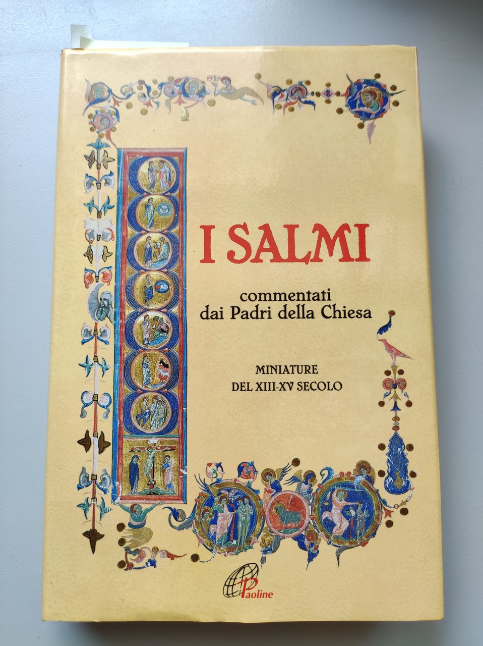 I Salmi commentati dai Padri della Chiesa. Miniature del XIII-XV …