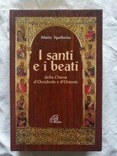 I santi e i beati della Chiesa d'Occidente e d'Oriente. …