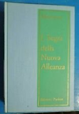 I Segni della Nuova Alleanza.