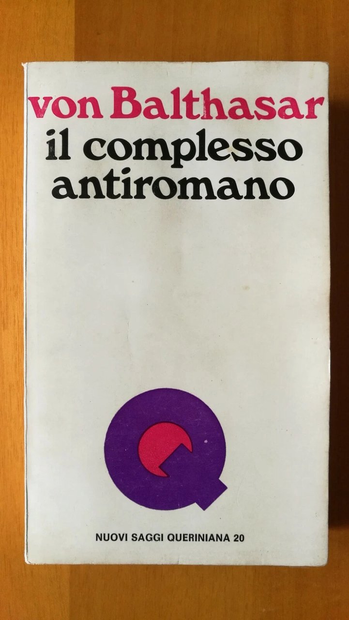 Il complesso antiromano. Come integrare in Papato nella Chiesa universale