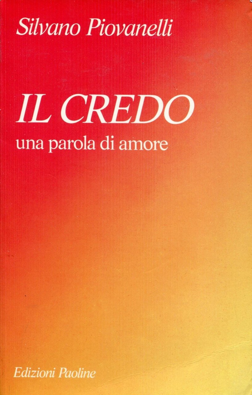Il Credo una parola di amore. | Immagine principale
