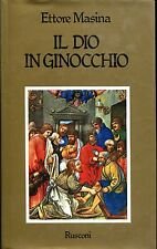Il Dio in ginocchio.
