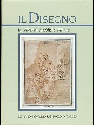 Il disegno le collezioni pubbliche italiane 1.