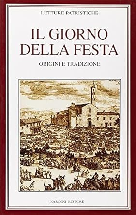 Il giorno della festa - Origine e tradizione. | Immagine principale