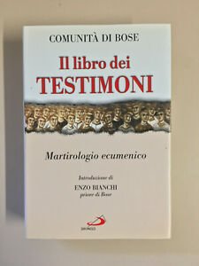 Il libro dei testimoni. Martirologio ecumenico