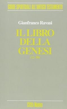 Il libro della Genesi (12-50)