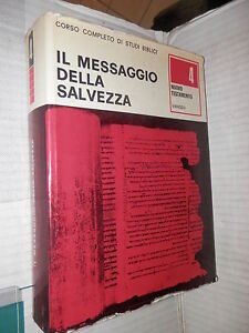 Il messaggio della salvezza vol. 4. Nuovo Testamento - Vangeli