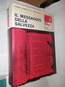 Il messaggio della salvezza vol. 4. Nuovo Testamento - Vangeli