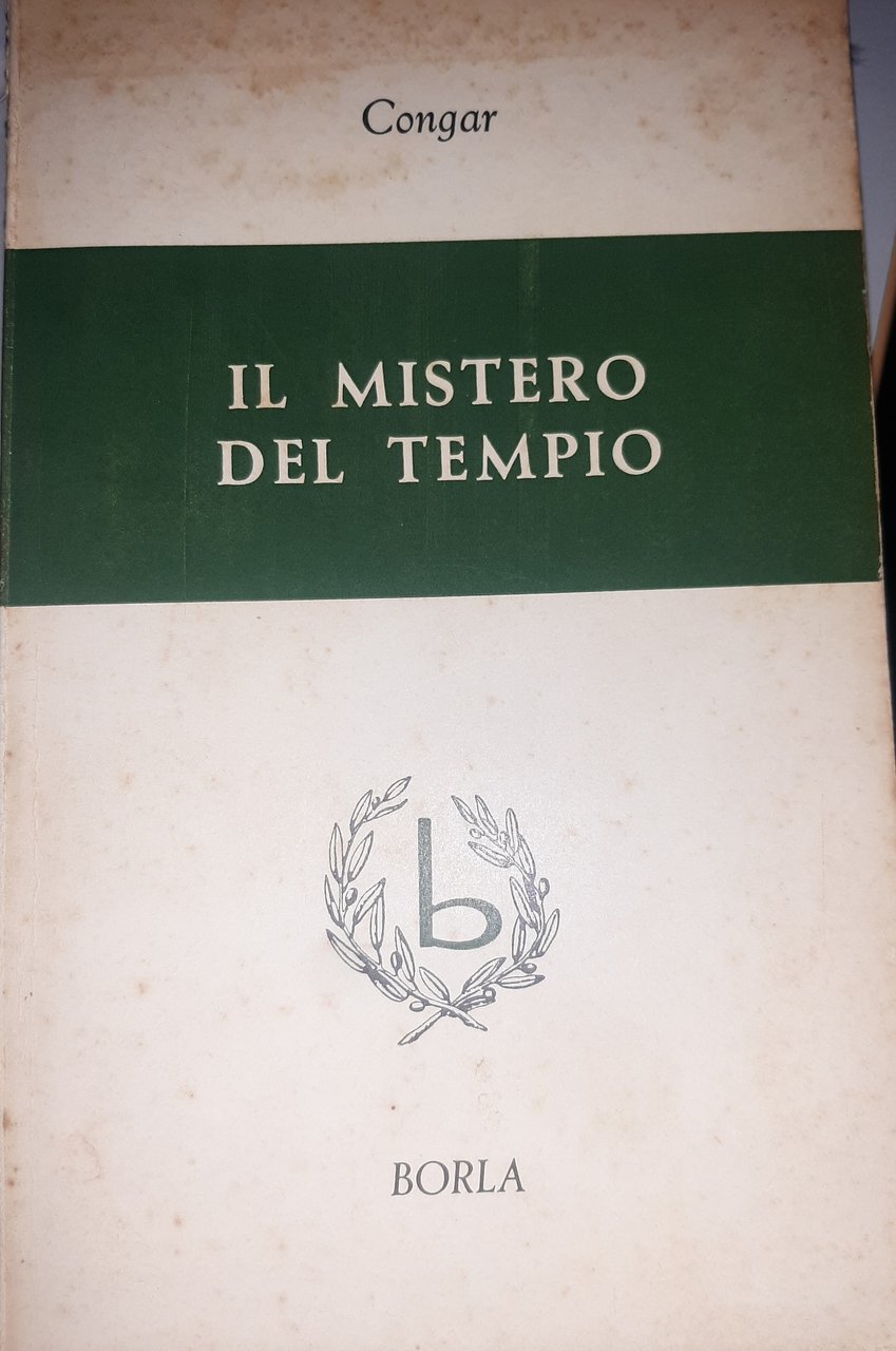 Il mistero del tempio. L'economia della Presenza di Dio dalla … | Immagine principale