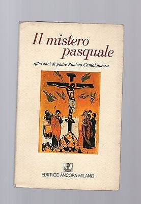 Il mistero pasquale.