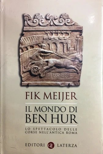 Il mondo di Ben Hur. Lo spettacolo delle corse nell'antica … | Immagine principale