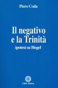 Il negativo e la Trinita'.