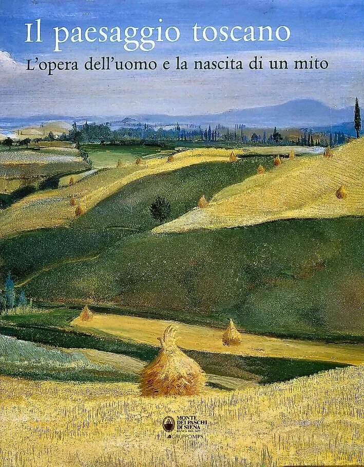 Il paesaggio toscano. L'opera del'uomo e la nascita di un …