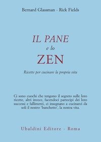 Il pane e lo zen.