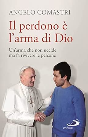 Il perdono è l'arma di Dio. Un'arma che non uccide … | Immagine principale