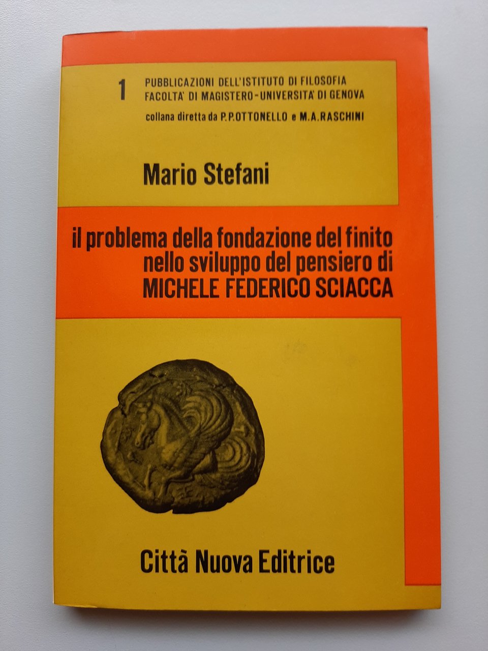 Il problema della fondazione del finito nello sviluppo del pensiero …