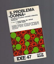 Il problema “donna”.