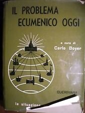 Il problema ecumenico oggi.