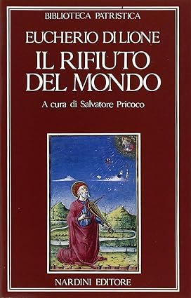 Il rifiuto del mondo - De contemptu mundi.