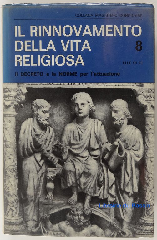 Il rinnovamento della vita religiosa. Il decreto "perfectae caritatis" sul …