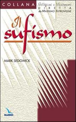 Il sufismo.