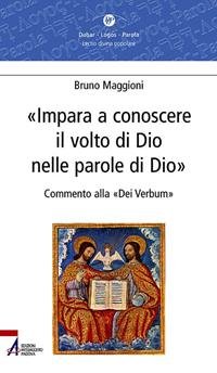 Impara a conoscere il volto di Dio nelle parole di …