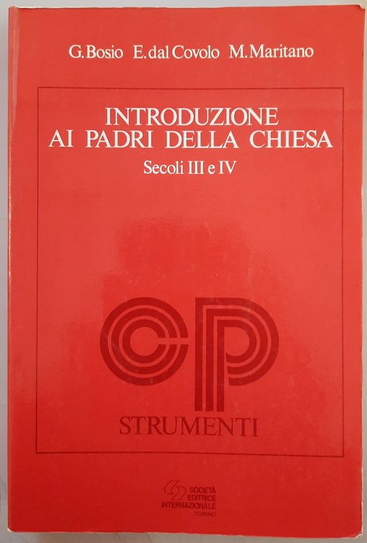 Introduzione ai Padri della Chiesa, Secoli III e IV.